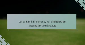 Leroy Sané: Erziehung, Vereinsbeiträge, Internationale Einsätze